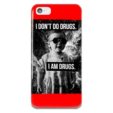 I Don't Do Drugs iPhone 5-5s Plastic Case