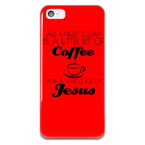 All I Need Today iPhone 5-5s Plastic Case