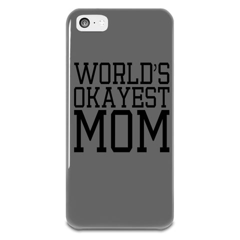 World's Okayest Mom iPhone 5-5s Plastic Case